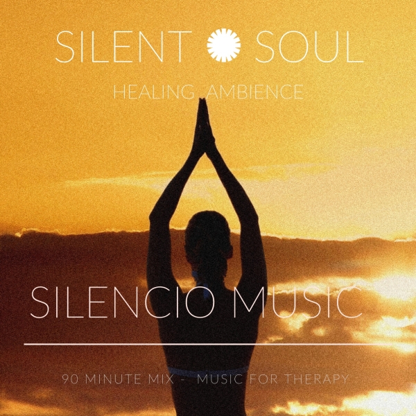 Silent Soul - Music for Therapy