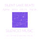 Silent Lake Beats