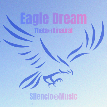 Eagle Dream Theta – Drums & Drones