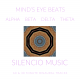 Minds Eye Binaural Beats